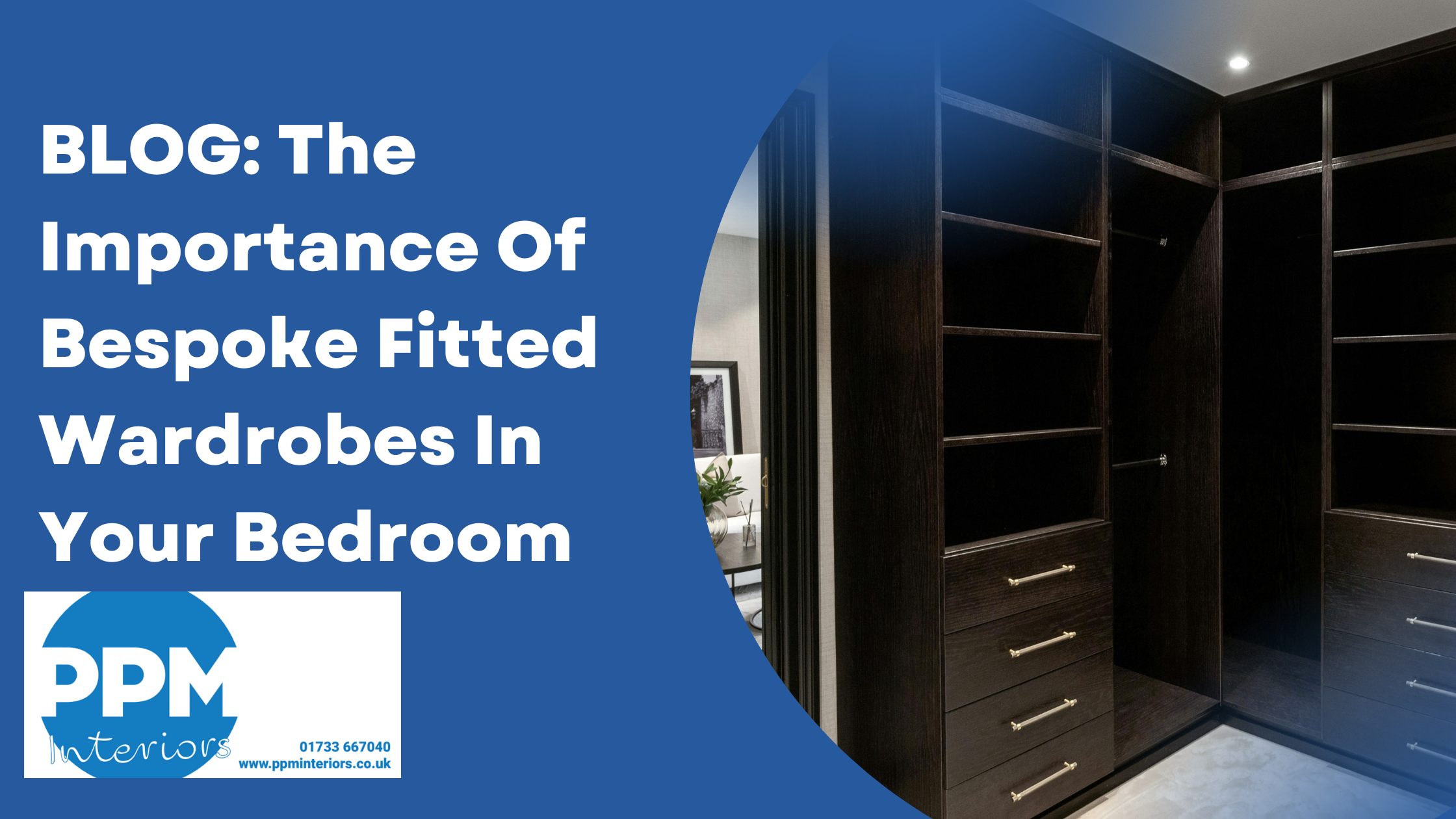 The importance of bespoke fitted wardrobes in your bedroom